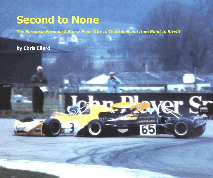 SECOND TO NONE – THE EUROPEAN FORMULA 2 STORY (2 VOLUMES)