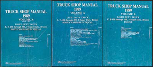 1989 Truck Shop Manual Light Duty Truck: E, F-150 through 350, F-Super Duty, Bronco