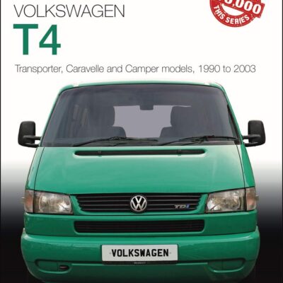 Volkswagen Transporter T4: 1990-2003 (Essential Buyer's Guide)