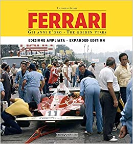 Ferrari – The Golden Years 1947-1988 – Enlarged edition