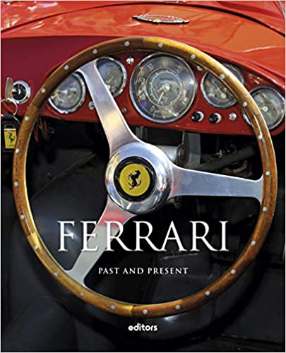 Ferrari: Past and Present