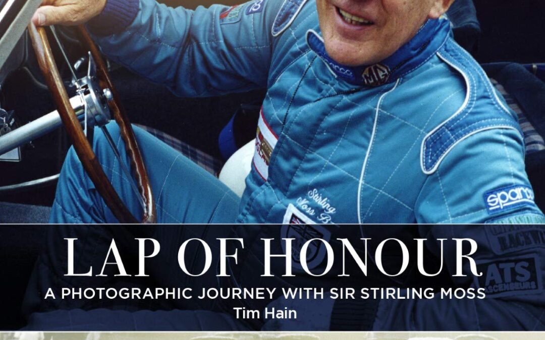 Lap of Honour: A Photographic Journey With Sir Stirling Moss