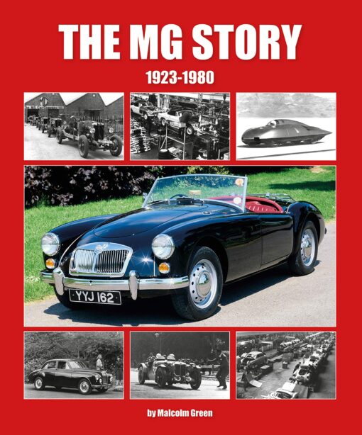 The MG Story: 1923 - 1980