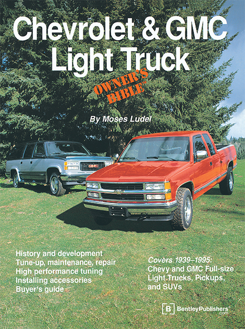 Chevrolet & GMC Light Truck Owner’s Bible