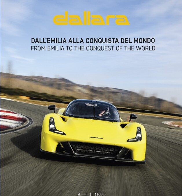 Dallara Dall’Emilia alla conquista del mondo – From Emilia to the Conquest of the World