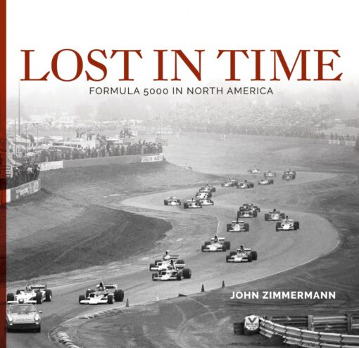 Lost In Time Formula 5000 In North America