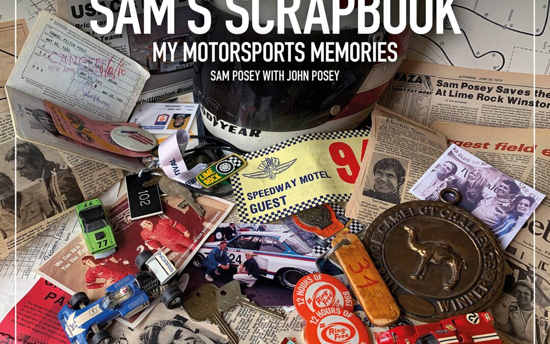 Sam’s Scrapbook: My motorsports memories
