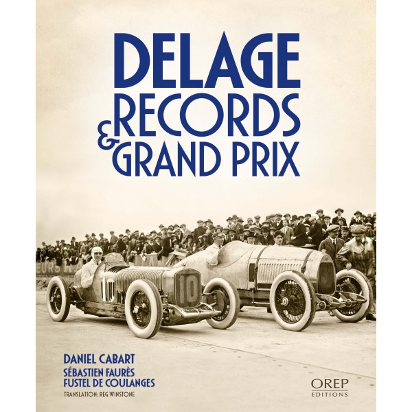 Delage – Records & Grand Prix