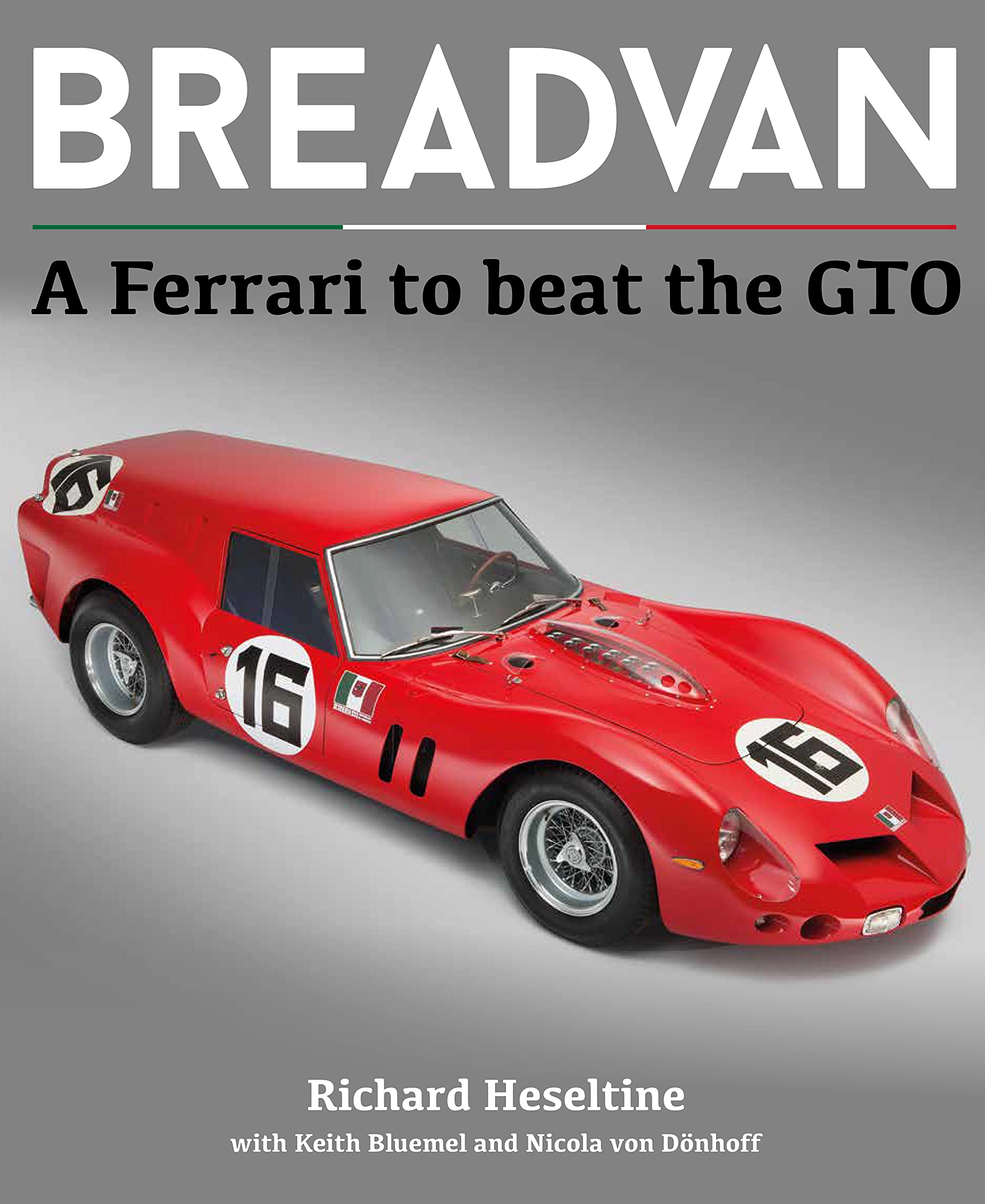 Breadvan: A Ferrari to Beat the - Autobooks-Aerobooks