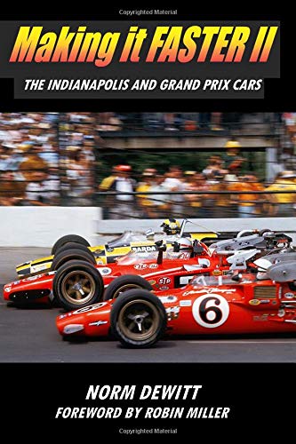Making it FASTER II: The Indianapolis and Grand Prix Cars