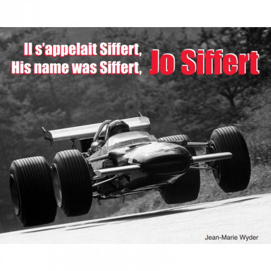 Jo Siffert: His Name was Siffert
