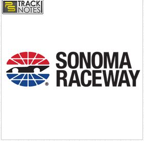 Sonoma Raceway Road Course Track Notes
