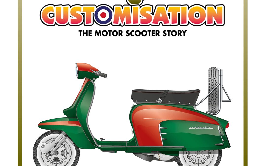 Culture & Customisation: The Motor Scooter Story