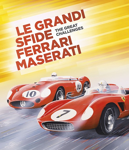 FERRARI MASERATI – The great challenges