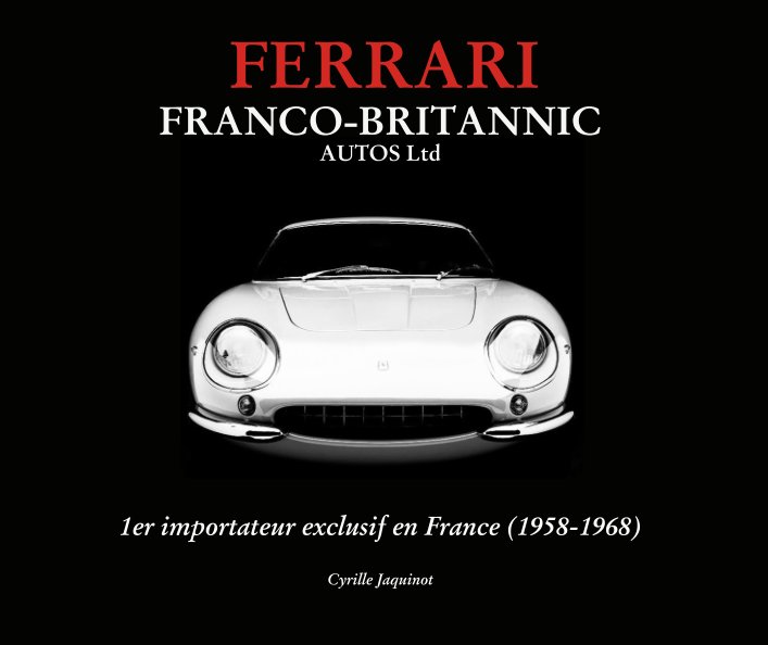 Ferrari & Franco-Brittanic Autos,Ltd