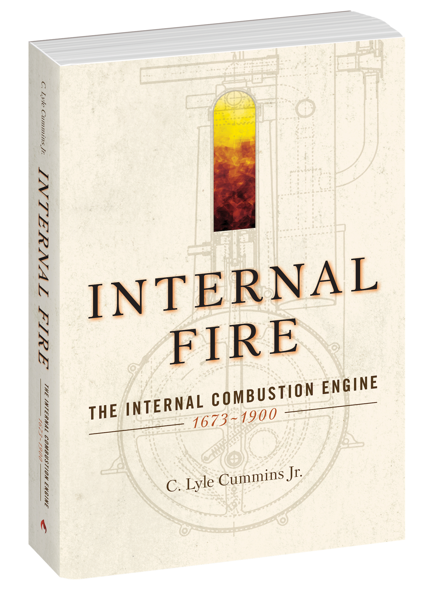 Internal Fire The Internal Combustion Engine 1673-1900