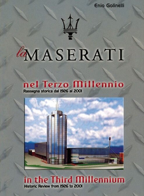 Maserati in the Third Millennium 1926-2001