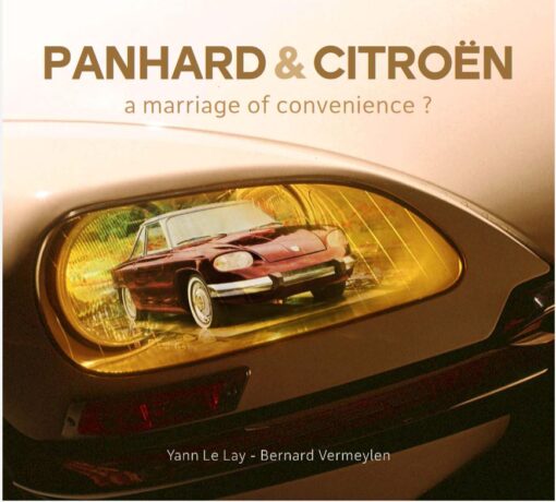 Panhard & Citroën - A Marriage of Convenience?