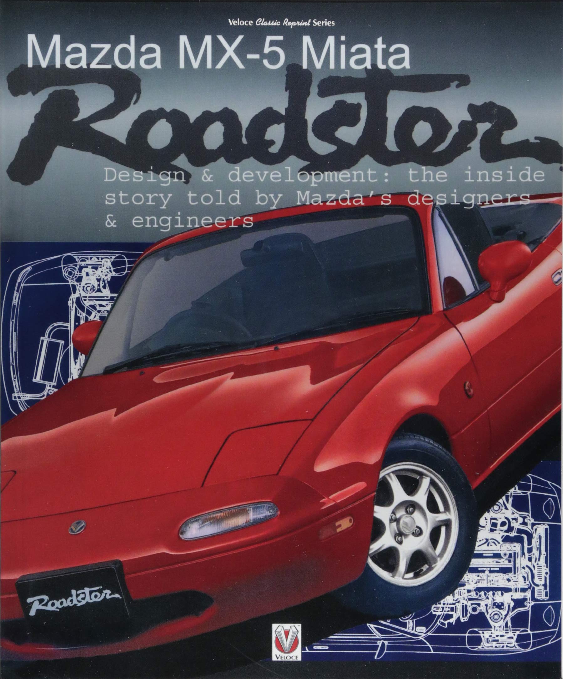 Mazda Mx-5 Miata Roadster: Design & Development