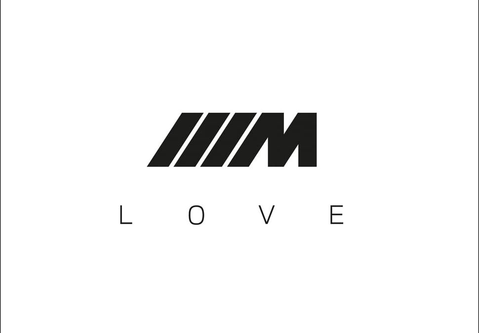 BMW M Love