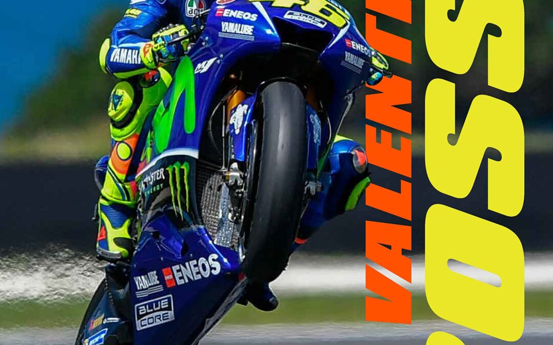 Valentino Rossi Life of a Legend – Revised and Updated