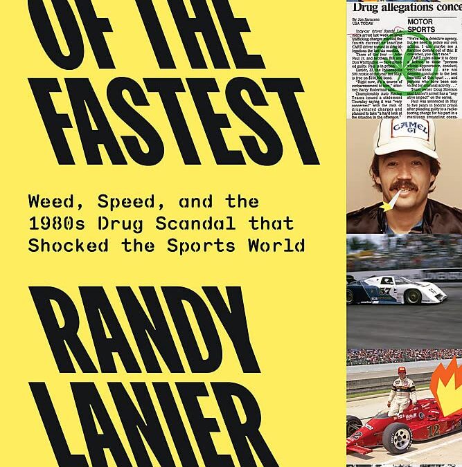 Survival of the Fastest: Weed, Speed, and the 1980s Drug Scandal that Shocked the Sports World