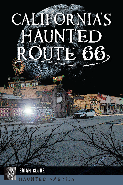 California’s Haunted Route 66