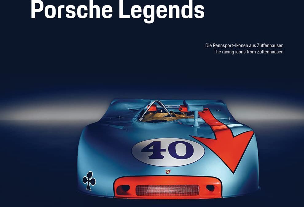 Porsche Legends: The Racing Icons from Zuffenhausen