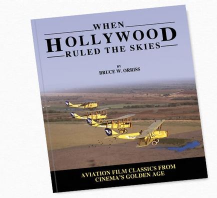 When Hollywood Ruled the Skies Volume 5