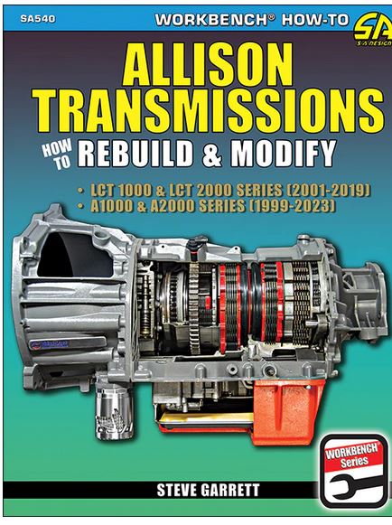 Allison Transmissions: How to Rebuild & Modify