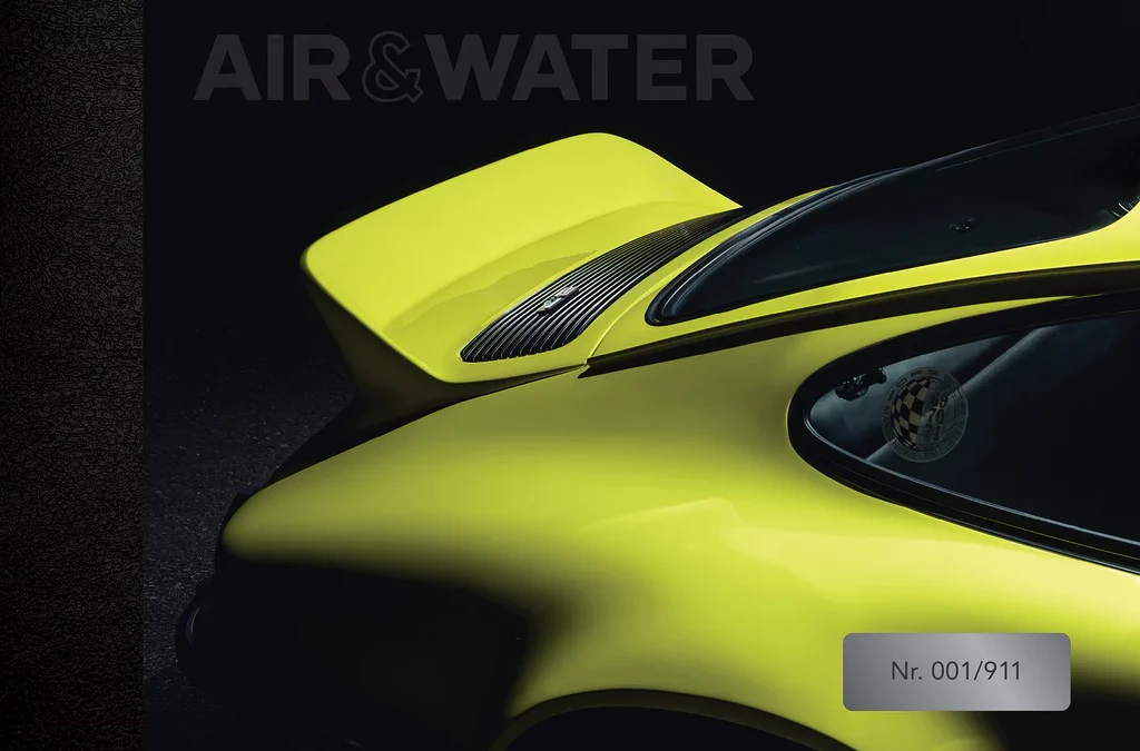 Air & Water (911 Edition) : Rare Porsches, 1956–2019