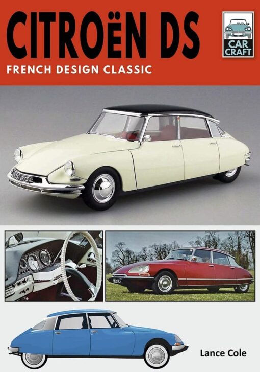 Citroën DS: French Design Classic (CarCraft)