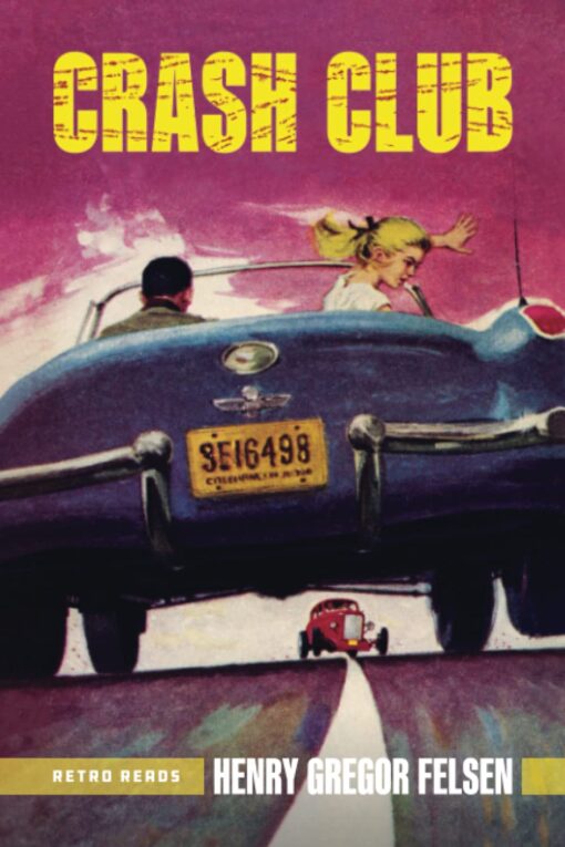 Crash Club (Retro Reads)