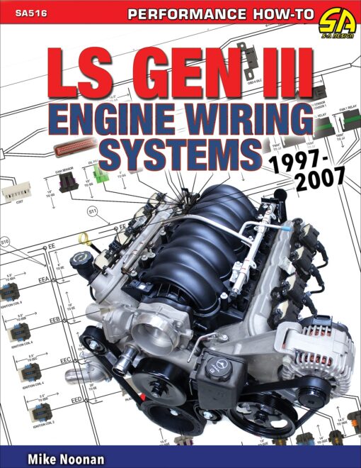 LS Gen III Engine Wiring Systems: 97-07
