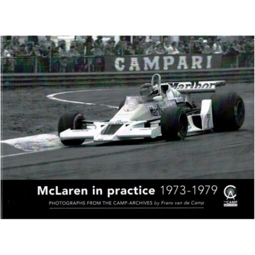 Mclaren in Practice 1973-1979