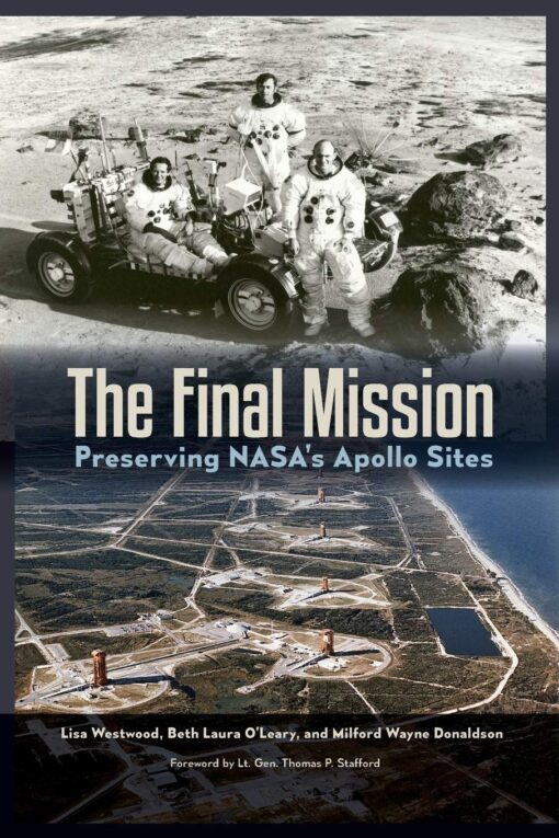 The Final Mission: Preserving NASA's Apollo Sites