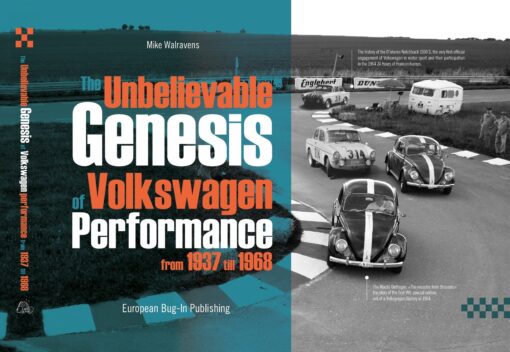 The Unbelievable Genesis of Volkswagen Performance From 1937 to 1968
