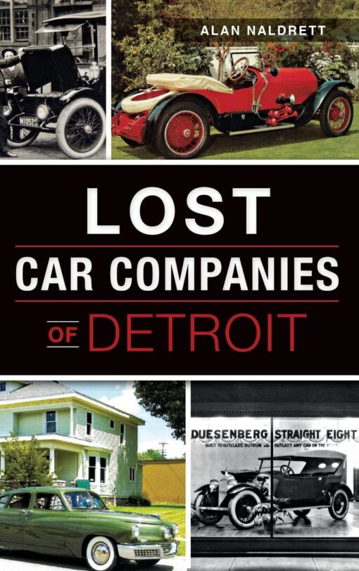 Lost Car Companies of Detroit