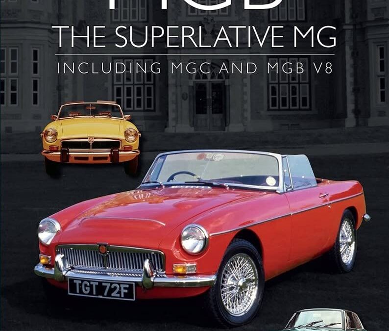 MGB – The Superlative MG