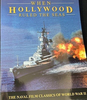 When Hollywood Ruled the Seas Vol.1