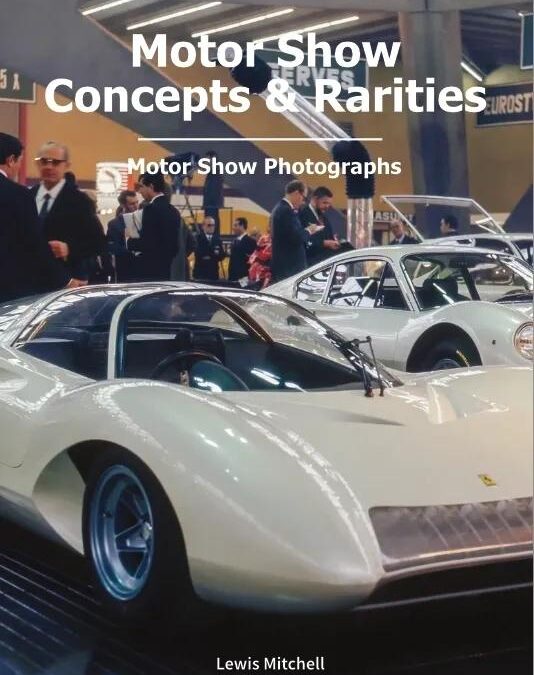 MOTOR SHOW CONCEPTS AND RARITIES