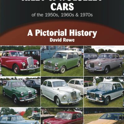 Riley & Wolseley Cars 1948 to 1975: A Pictorial History