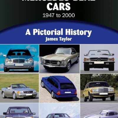 Mercedes-Benz 1947 to 2000: A Pictorial History