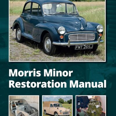 Morris Minor Restoration Manual
