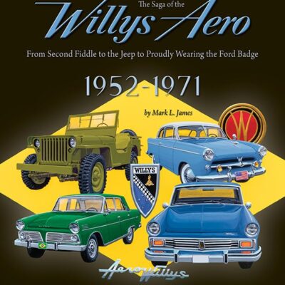The Saga of the Willys Aero