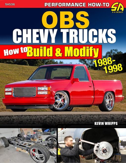 OBS Chevy Trucks 1988-1998: How to Build & Modify
