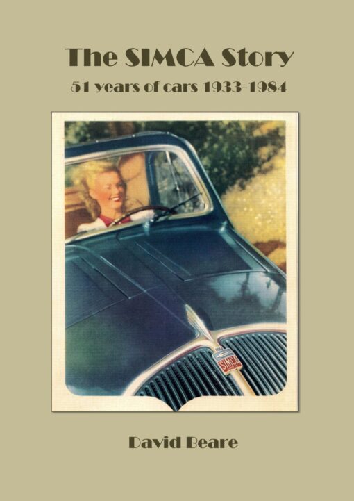 The SIMCA Story – 51 years of cars 1933-1984