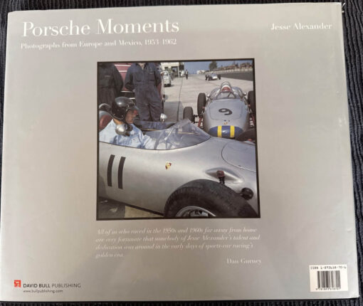 Porsche Moments: Photographs from Europe and Mexico, 1953-1962 SIGNED - Image 2