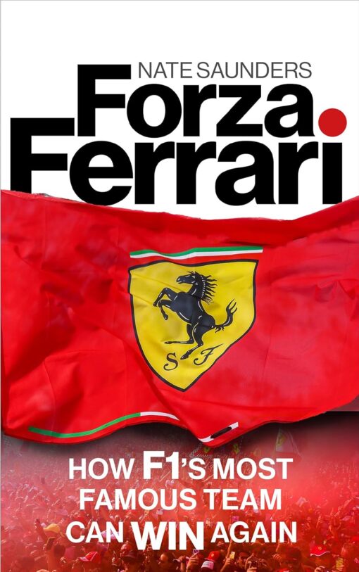Forza Ferrari: How F1’s Most Famous Team Can Win Again