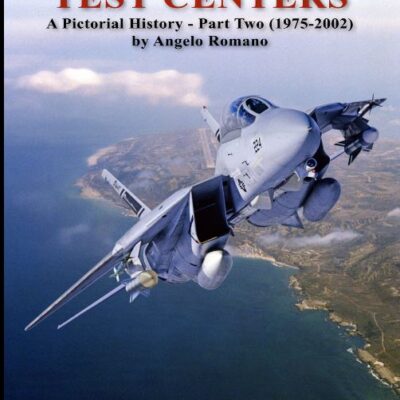 Point Mugu Test Centers a Pictorial History Part 2 1975-2002